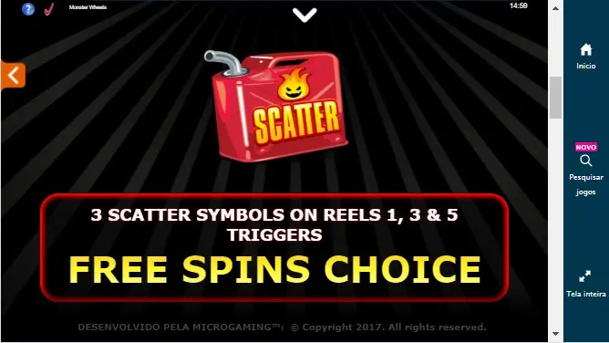 Scatter do Monster Wheels é o Gas Can (Lata de Gasolina), surge nas bobinas 1, 3 e 5, e também aciona as free spins.